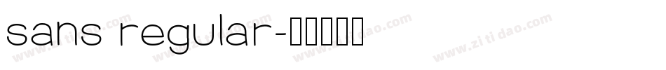 sans regular字体转换